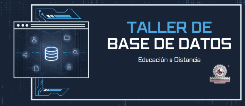 DISTANCIA_SYC_TALLER DE BASE DE DATOS_13:00-14:00 HRS.