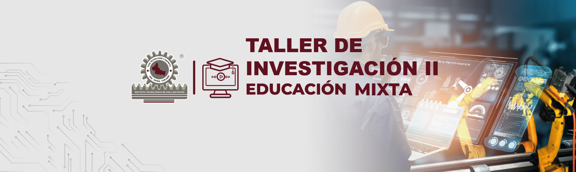 MIXTA_IND_TALLER DE INVESTIGACIÓN II_10:00-12:00 HRS.