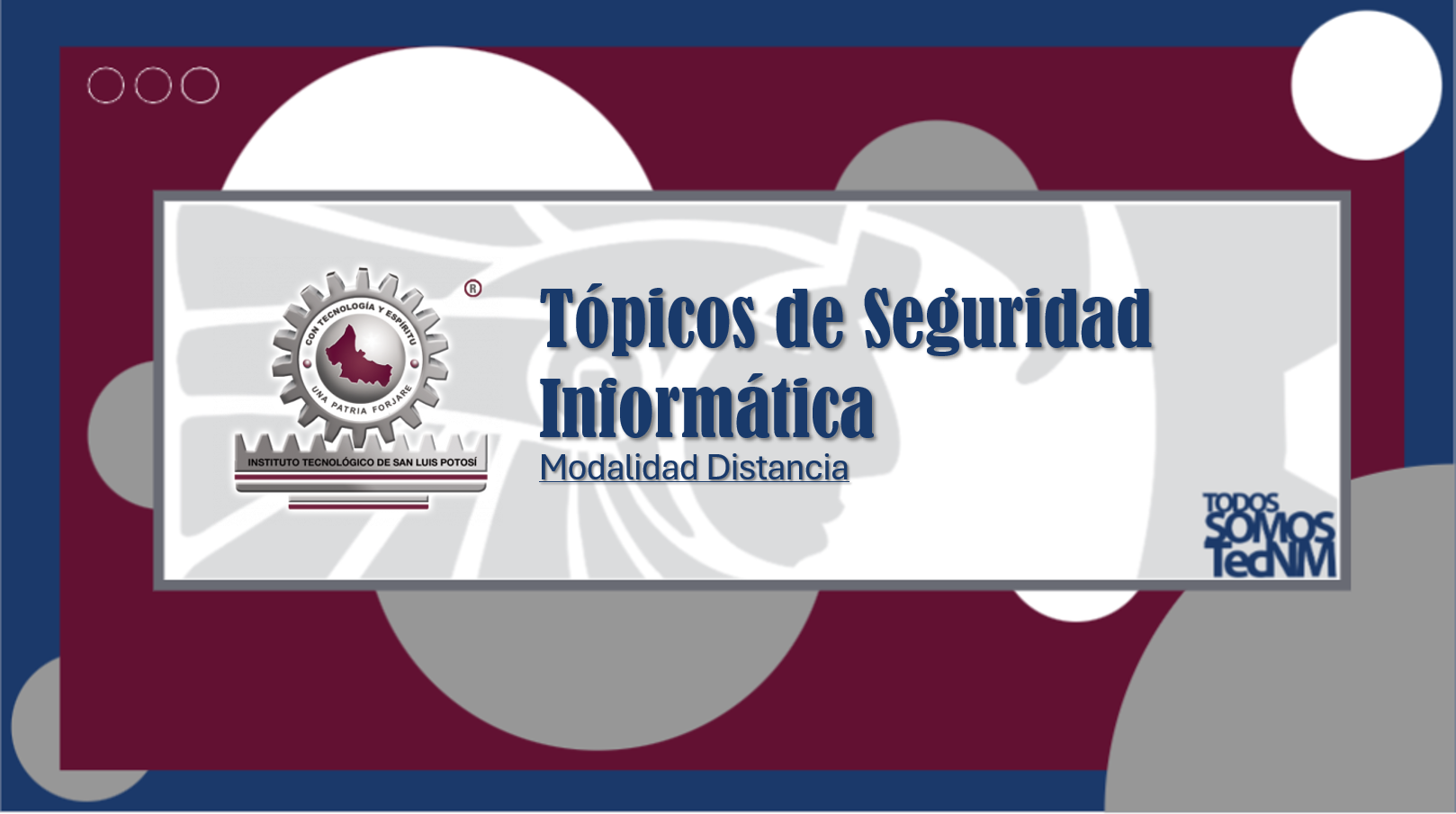 DISTANCIA_SYC_TÓPICOS DE SEGURIDAD INFORMÁTICA _12:00-13:00 HRS.