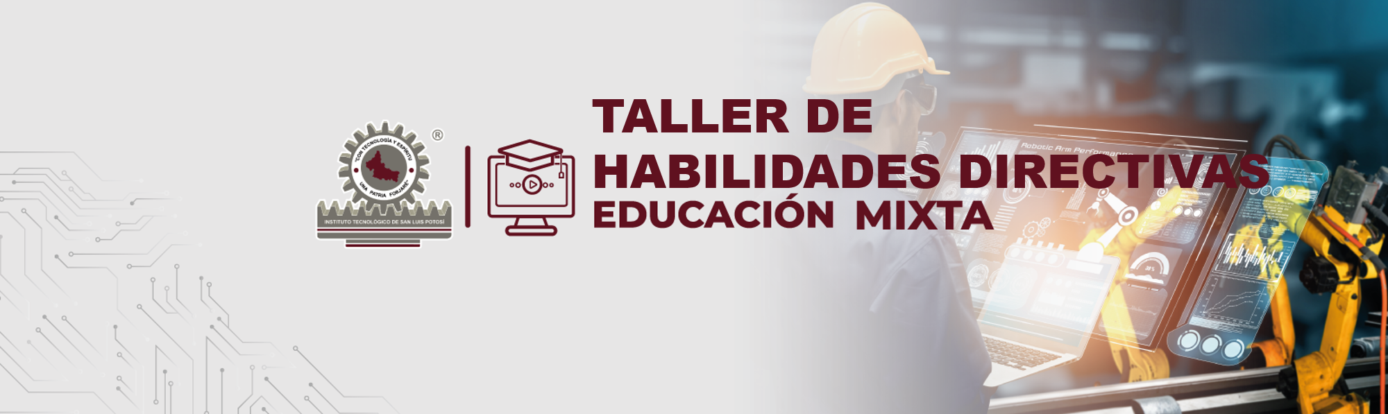 MIXTA_IND_TALLER DE HABILIDADES DIRECTIVAS_10:00-12:00 HRS.