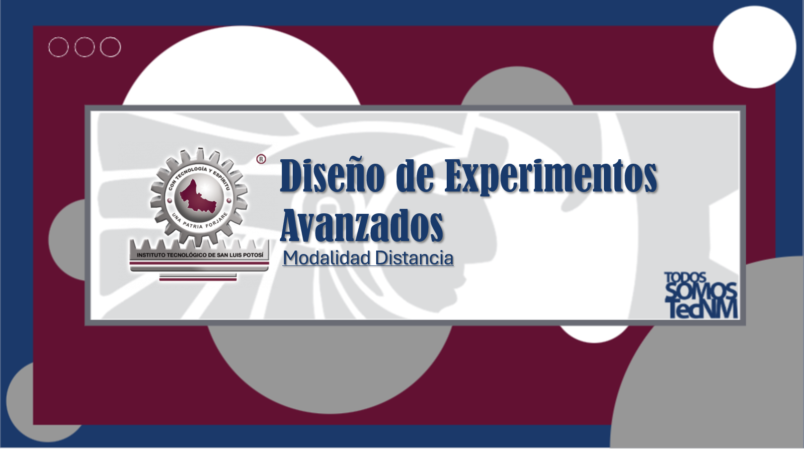 DISTANCIA_IND_DISEÑO DE EXPERIMENTOS AVANZADOS_17:00-18:00 HRS.